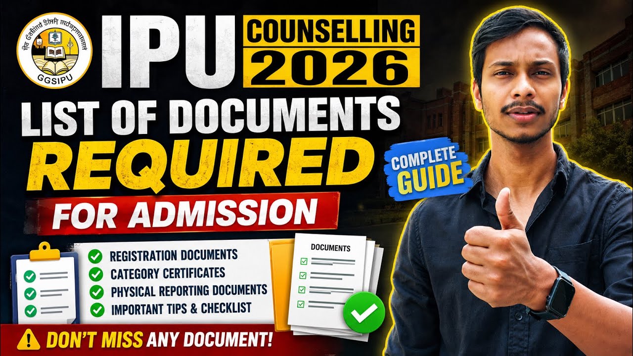 Urgent 🚨 List of Documents Required for IPU COUNSELLING 2026 Online and Offline | Latest IPU Update