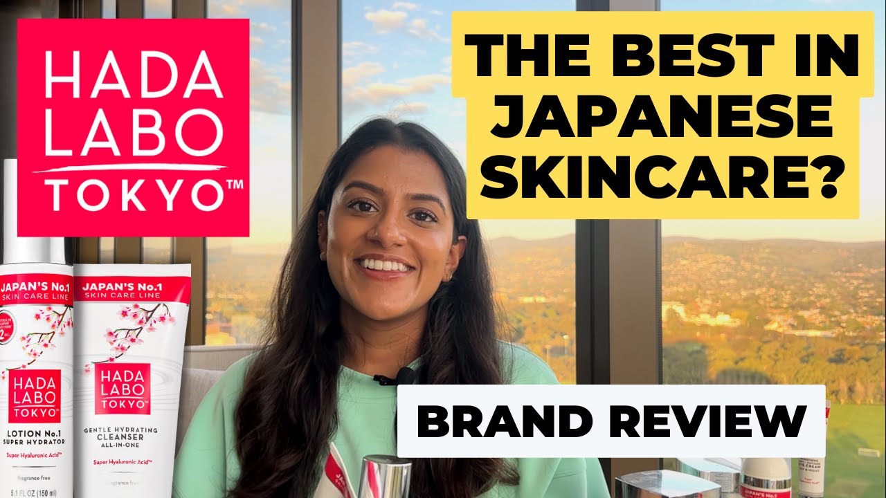 BRAND REVIEW: Hada Labo Tokyo 2024 AUS/UK ❤️ Japanese skincare