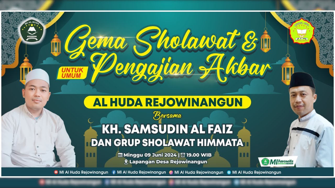 GEMA SHOLAWAT & PENGAJIAN AKBAR AL HUDA REJOWINANGUN