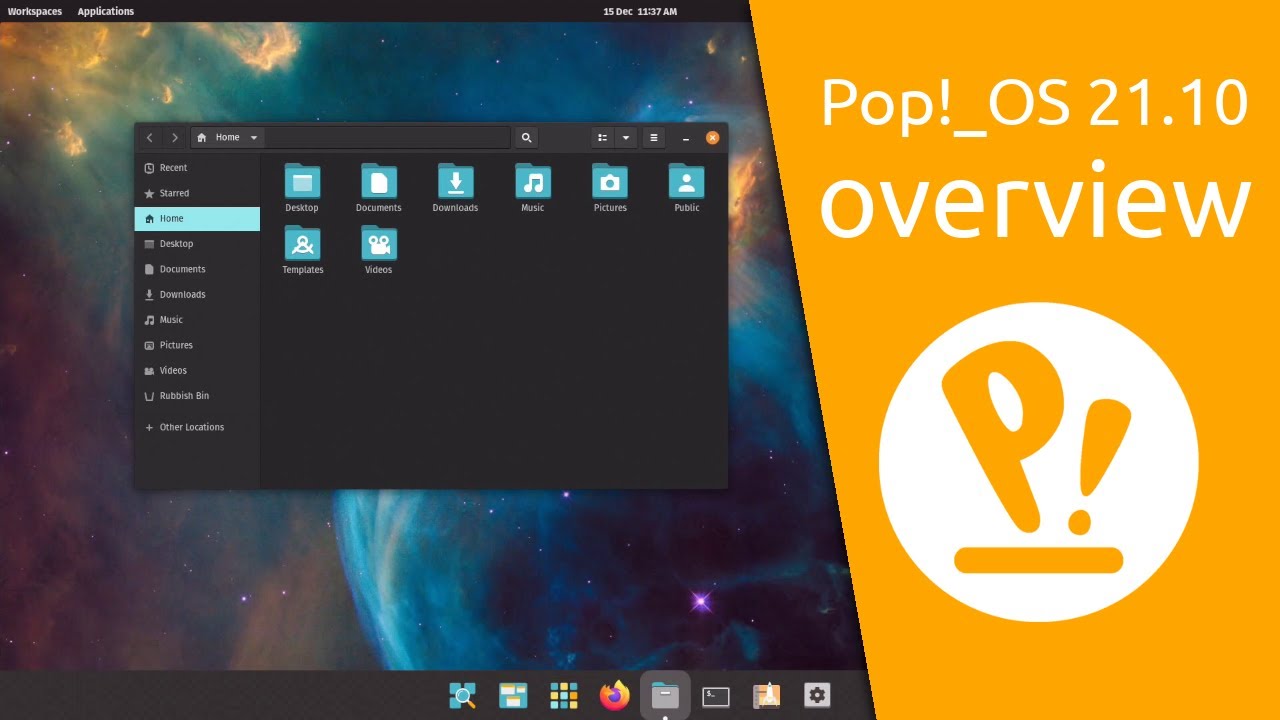Pop!_OS 21.10 overview  | Streamline your Workflow.
