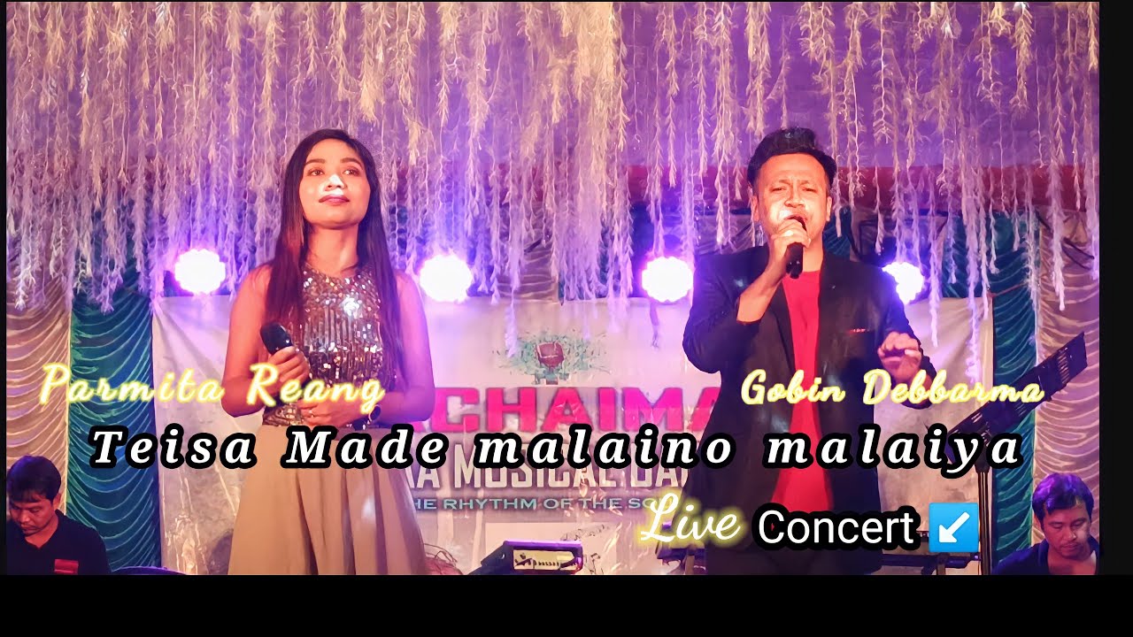 TEISA MADE MALAINO MALAIYA || PARMITA & GOBIN || LIVE CONCERT, TRIPURA ||