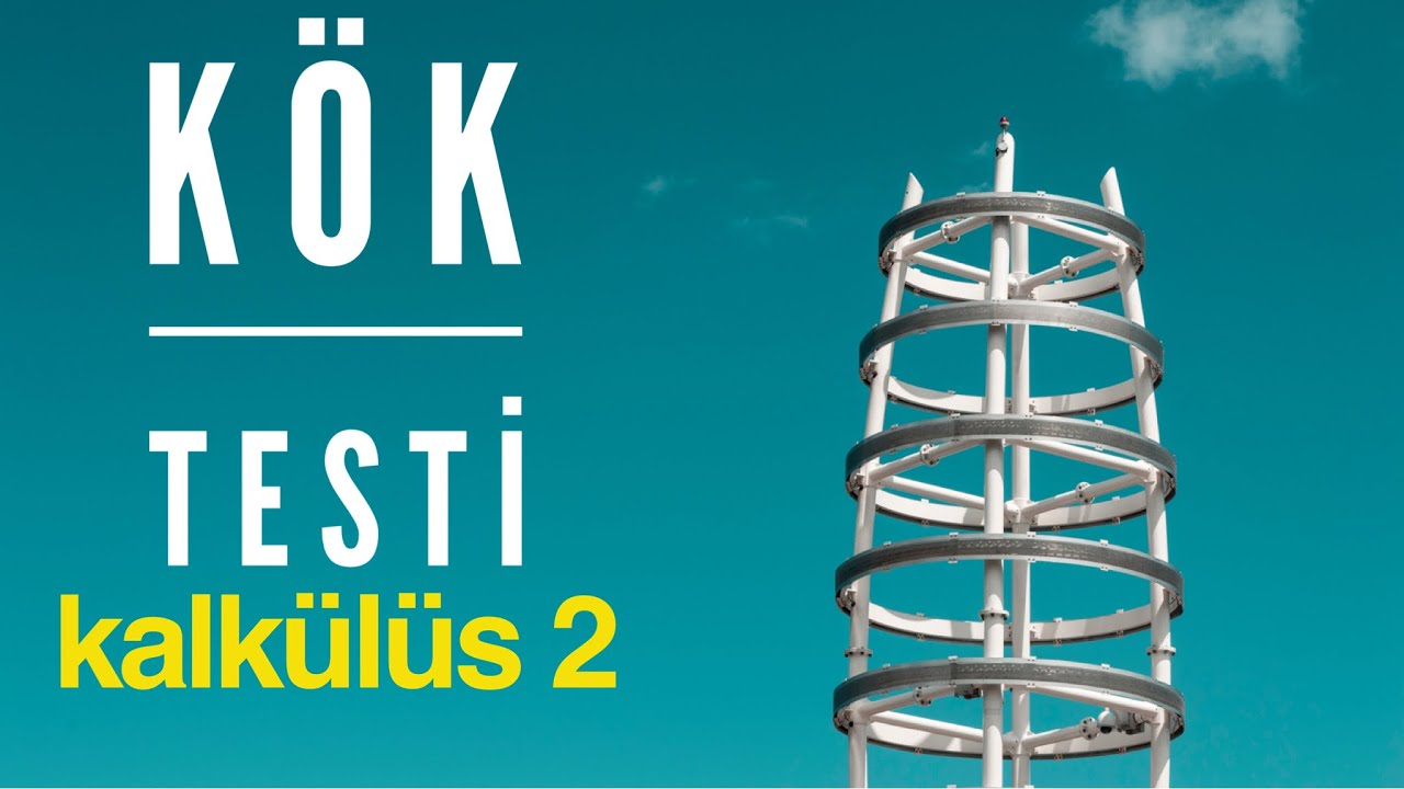 Kalkülüs 2 ❖ Kök Testi ❖ Root Test