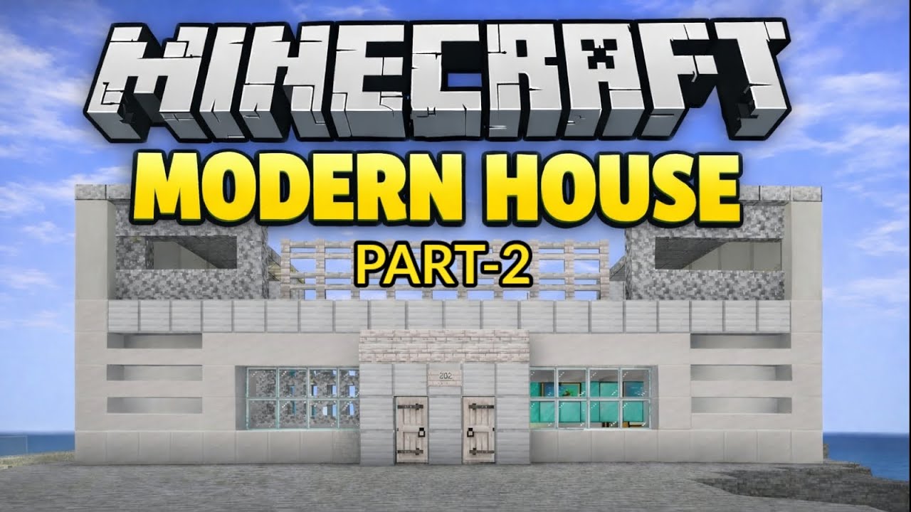 Minecraft Morden House || Part-2 ||