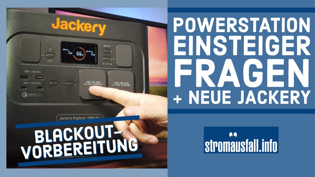 Einsteigerfragen Powerstations | Jackery Explorer 1000 PRO erster Eindruck