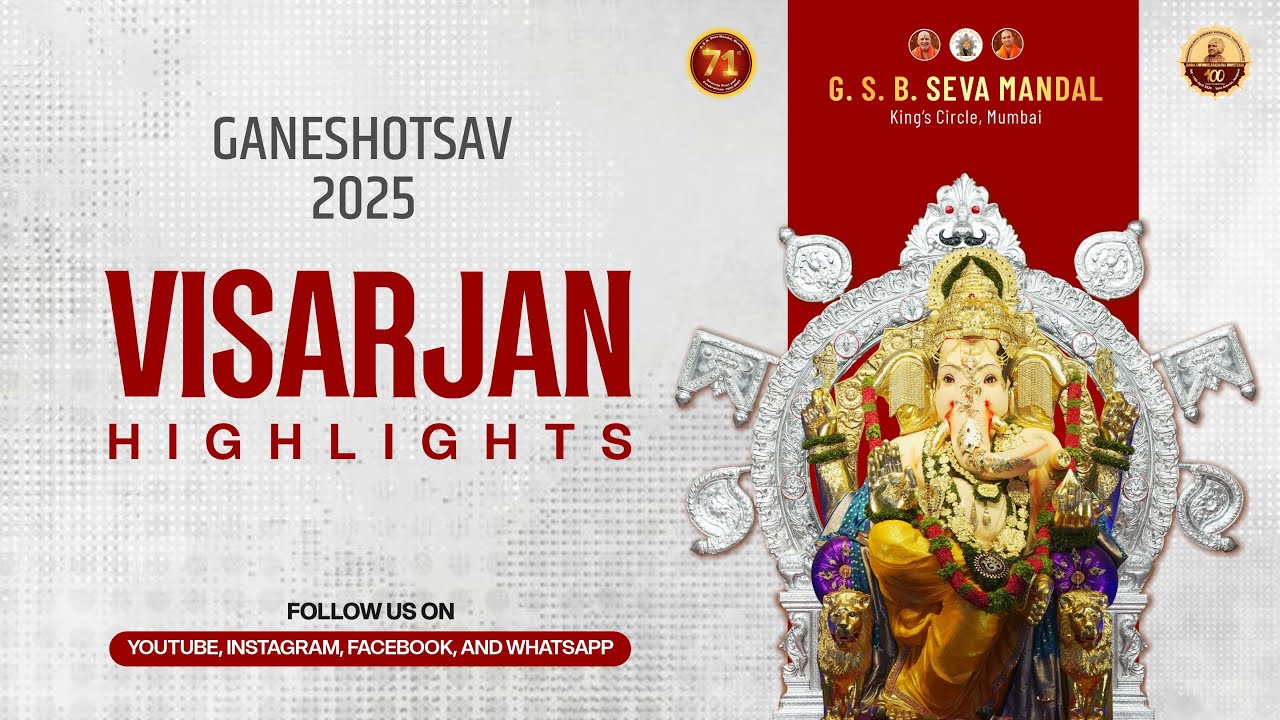 Visarjan Highlights | GSB Seva Mandal Ganeshotsav 2025 | Divine Farewell to Lord Ganesha