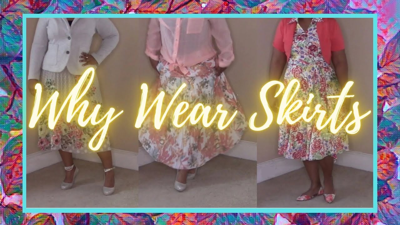 Why I ONLY wear skirts and dresses | History of skirts |Why did men wear pants and women wear skirts