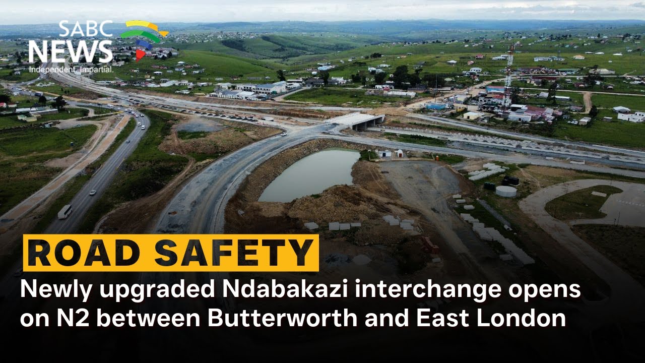 Newly upgraded Ndabakazi interchange opens on N2 between Butterworth and East London