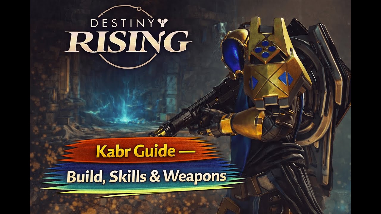 Руководство по Кабру — лучшие сборки и стратегия | Destiny Rising