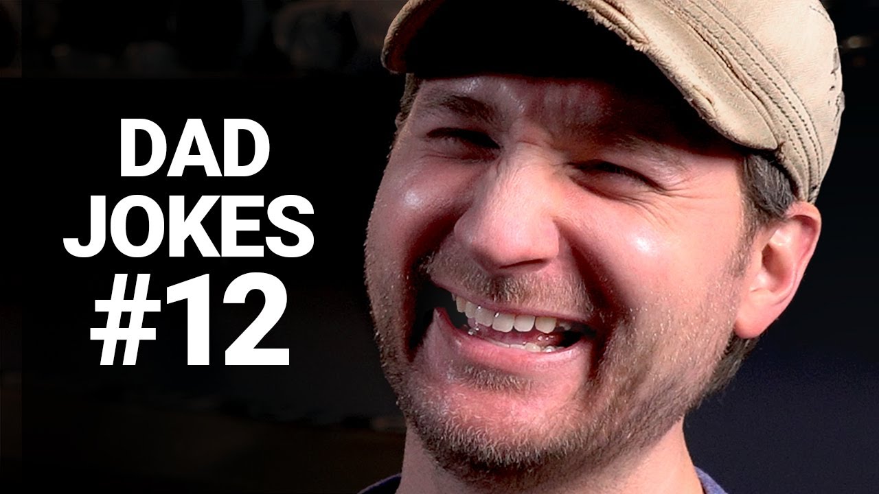 17 Dad Jokes that will make you LOL 😂 // Bros in Hats