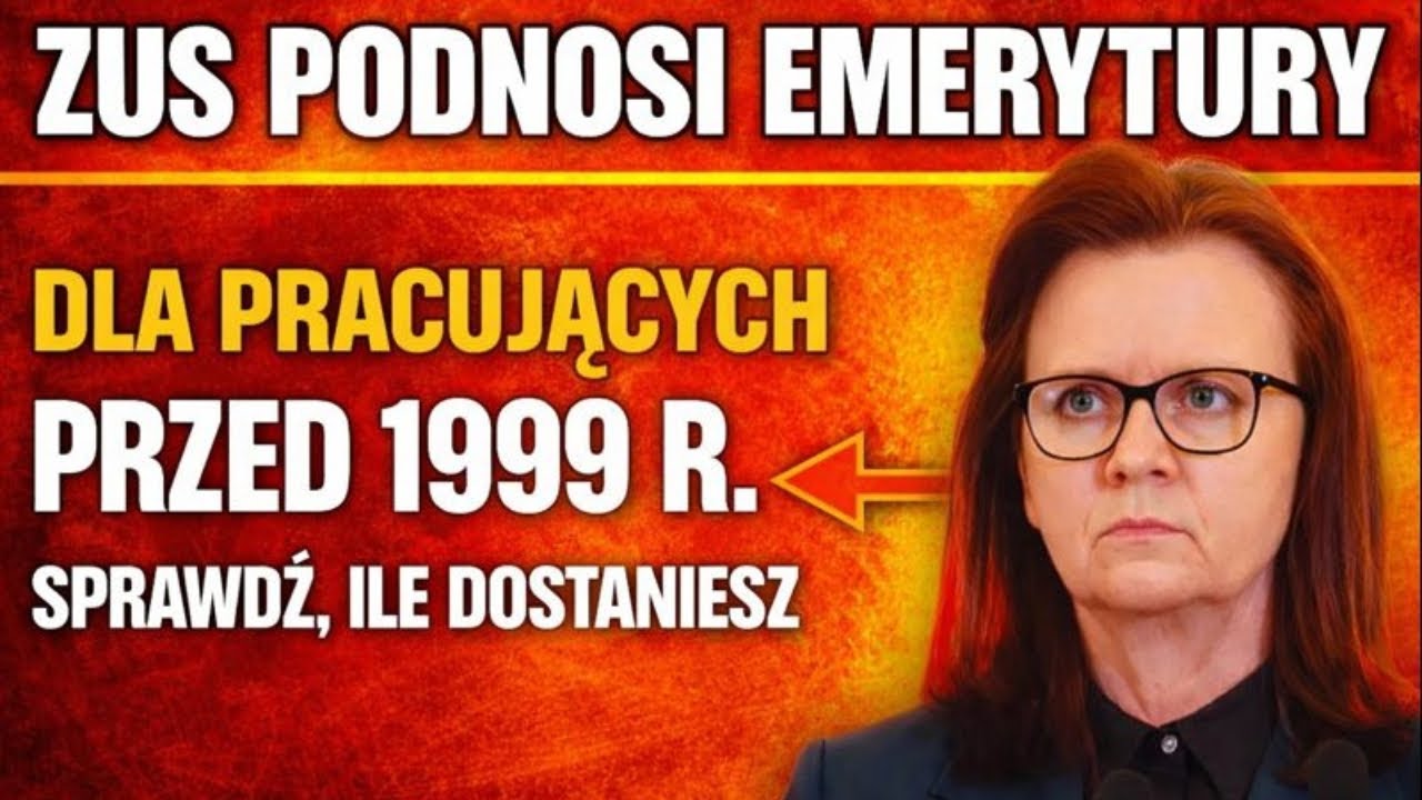 🔥 ZUS emerytury 2026: Podwyżki dla pracujących przed 1999 r. Sprawdź, ile zyskasz