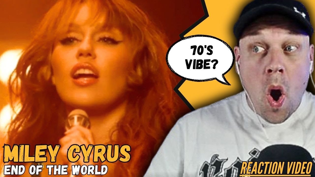 BRAND NEW! MILEY CYRUS With The 70's Vibe in END OF THE WORLD [ Reaction Video ]