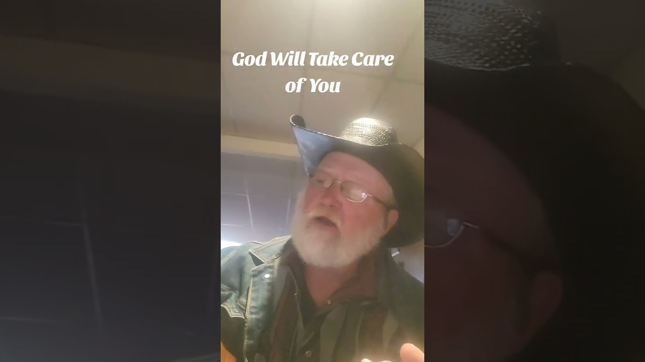 God Will Take Care of You