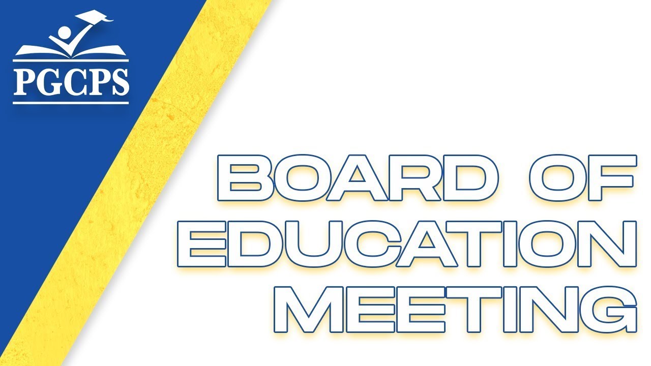 PGCPS Board of Education Business Meeting - 1/22/2026