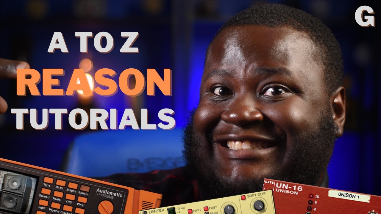 A to Z Reason Tutorials Part 7 | G - Grain Sample Manipulator | Reason 11 Tutorials