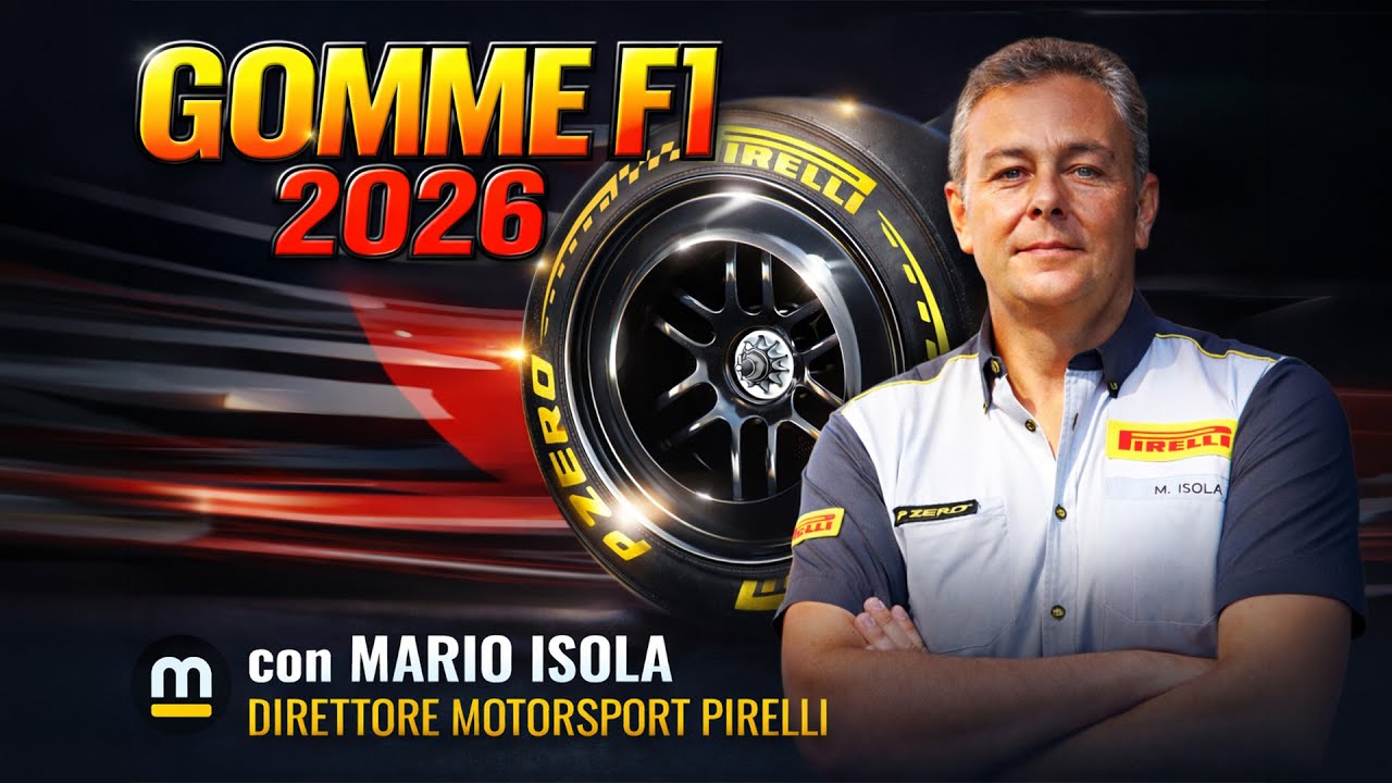 F1 2026, il VADEMECUM: le novità sulle GOMME spiegate da MARIO ISOLA, capo PIRELLI MOTORSPORT