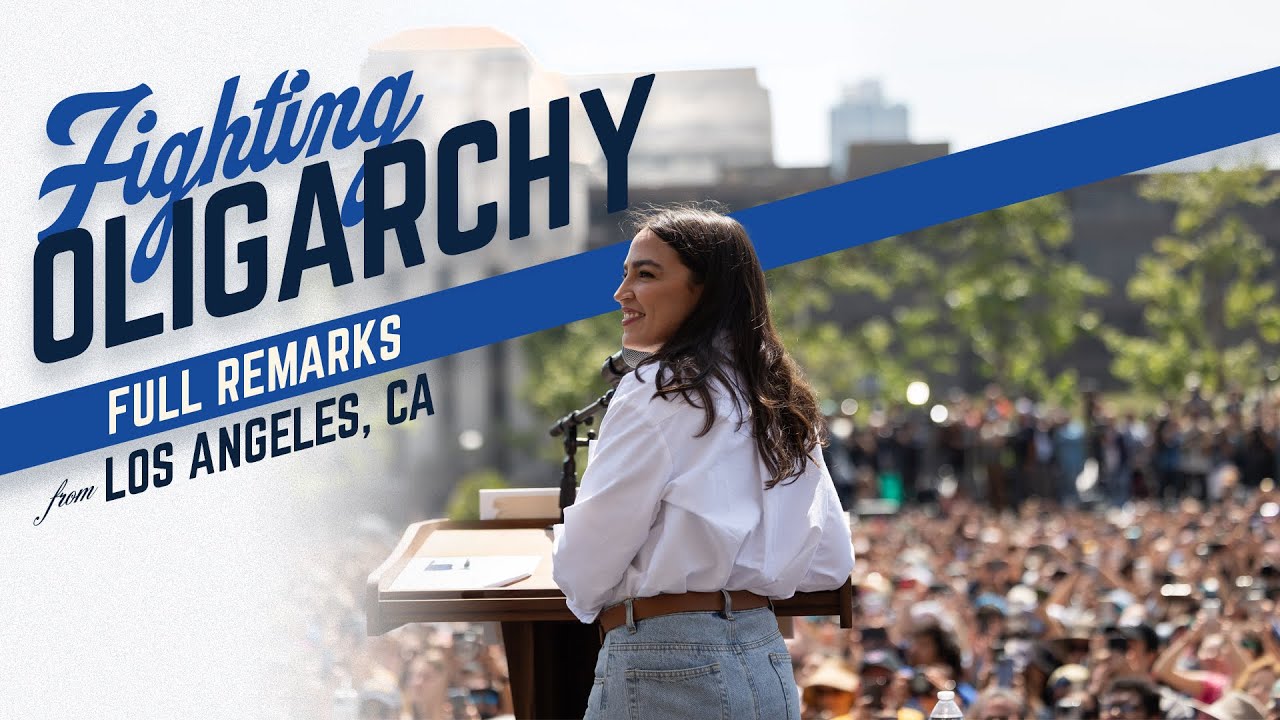 Full Remarks: AOC in Los Angeles, California | Alexandria Ocasio-Cortez