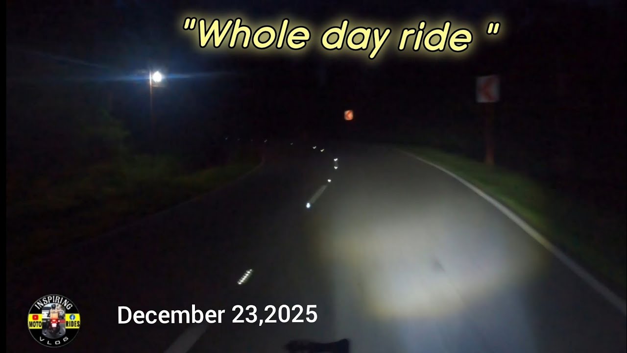 December 23 2025 whole day ride.