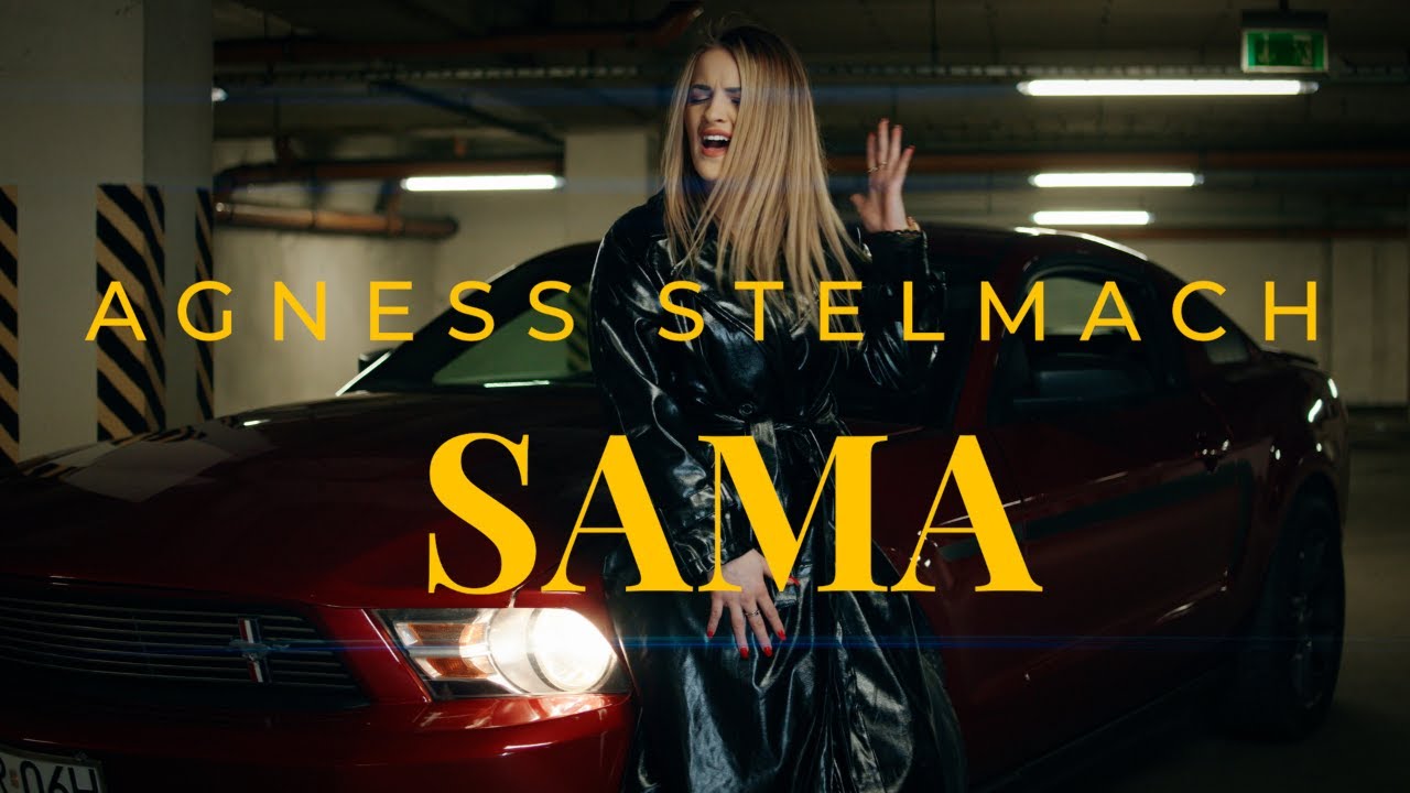 Agness Stelmach - SAMA (Official Music Video) 2025