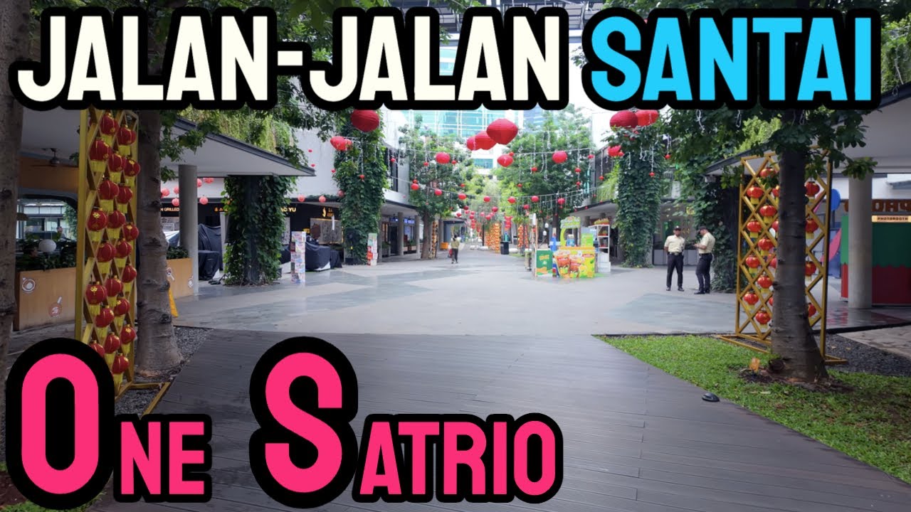 Jalan - Jalan Santai di One Satrio