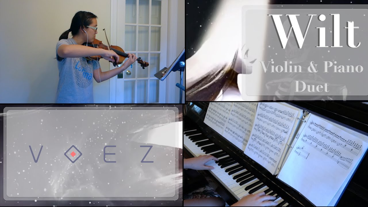 [Voez] Wilt- Violin & Piano Duet