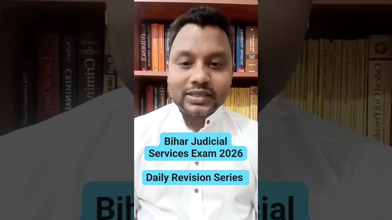 Bihar Judicial Services Exam 2026 Revision Series Begins