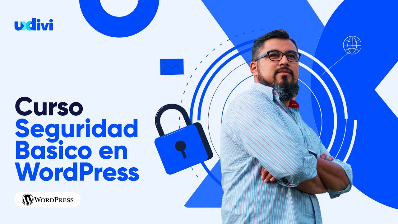 ✅ Curso de Seguridad en WordPress &iexcl;Disponible AHORA mismo en uxdivi.com! 😲