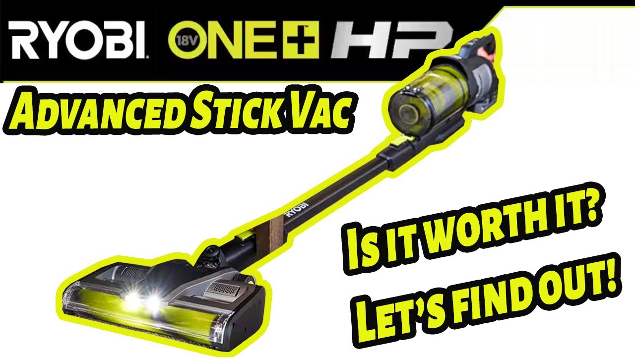 Обзор пылесоса Ryobi Advanced Stick Vac #мощный #homedepot #сделай сам #уборка #мотивациякуборке ...