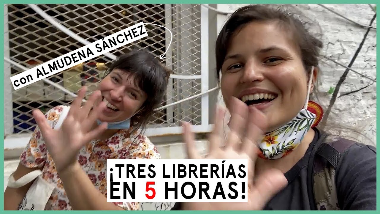 Conociendo Librerías de BUENOS AIRES con Almudena Sánchez | La Ruta de las Librerías | Por qué leer