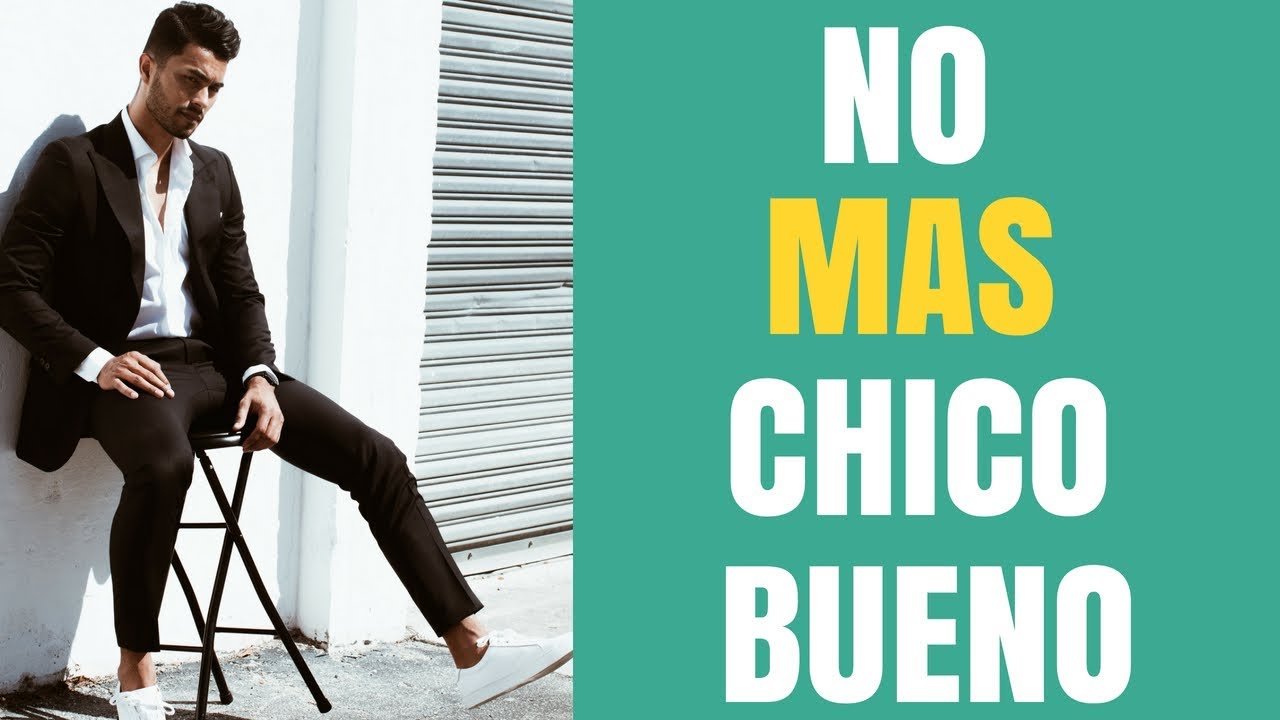 DEJA De Ser El CHICO BUENO | 5 Trucos Para Dejar De Ser El 