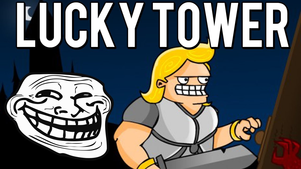 PRZECIEŻ TO CZYSTY TROLL GAME! - Lucky Tower