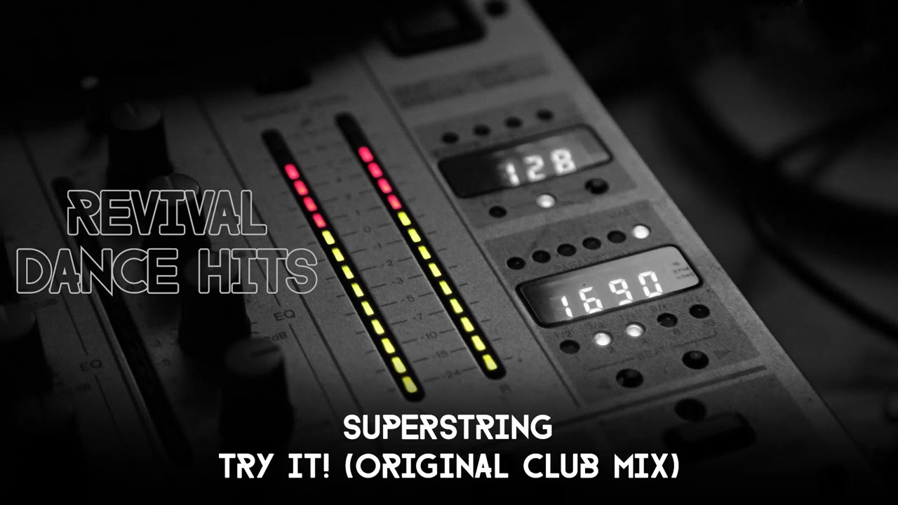 Superstring - Try It! (Original Club Mix) [HQ]