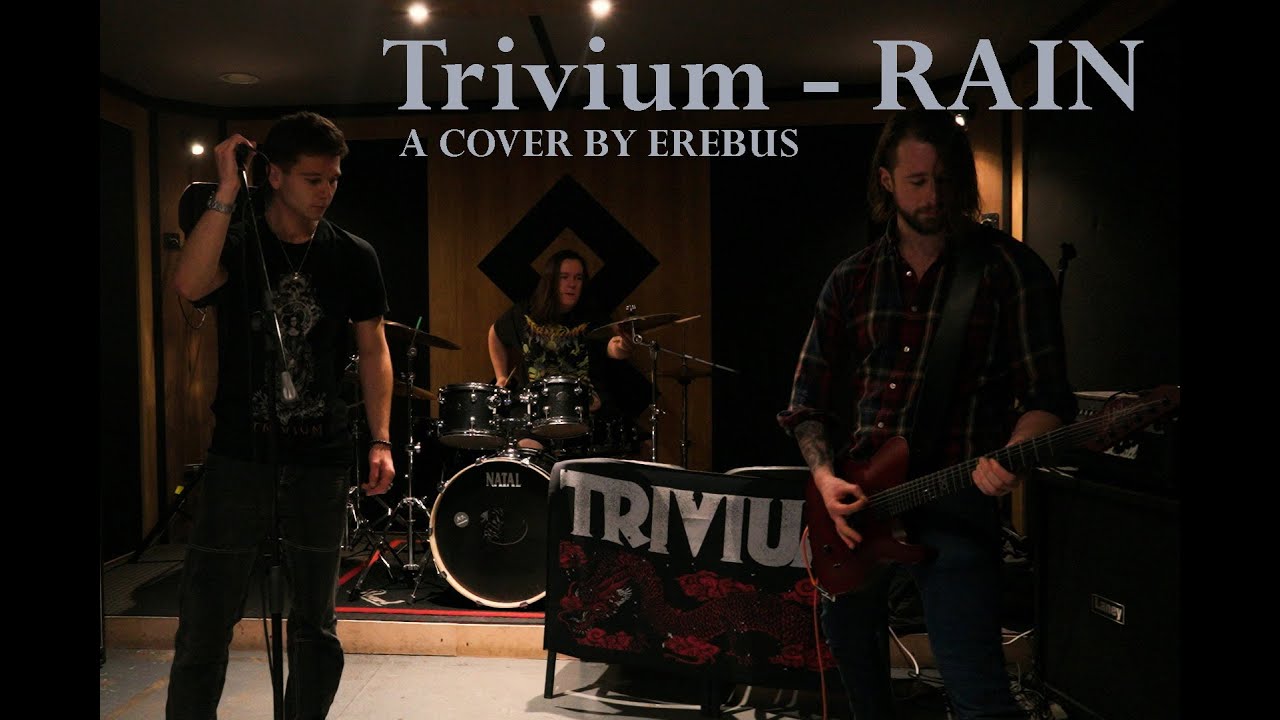 Rain - Trivium (Cover by Erebus)