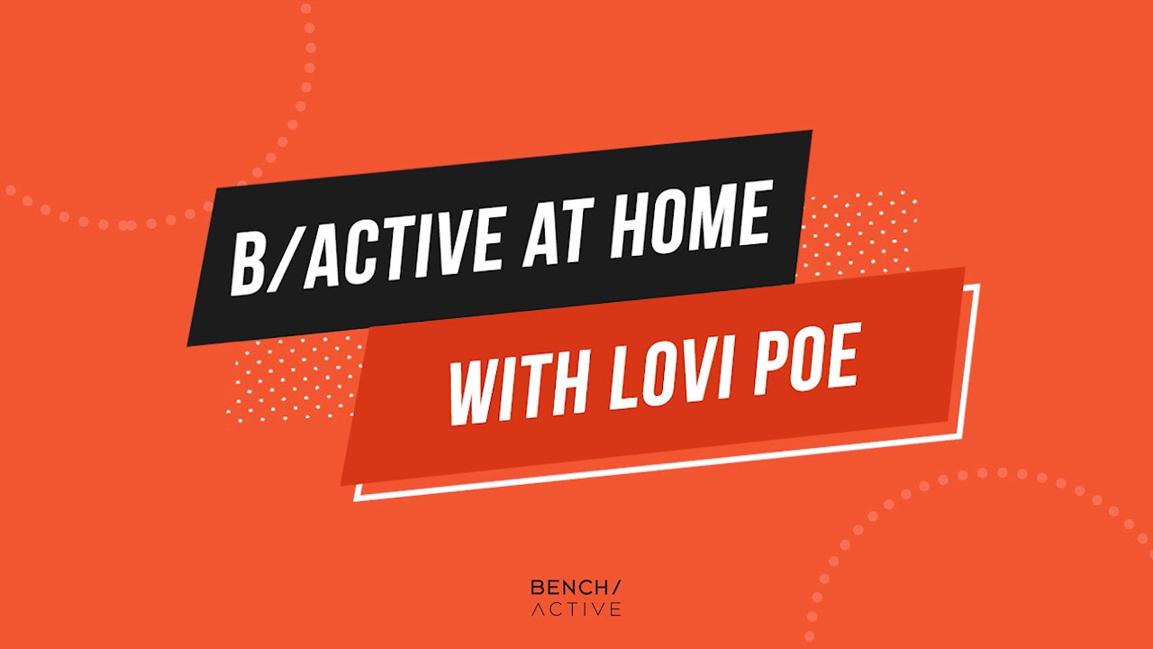 B/ Active at home with Lovi Poe