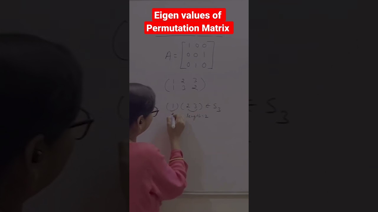 @eigen values of Permutation matrix in 5 sec 😲#shorts #youtubeshorts #shortvideo #maths #trick