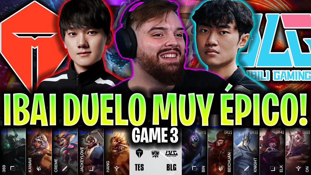 IBAI CASTEA EL DUELO MÁS ÉPICO PARA IR A CUARTOS!😱 | TES vs BLG Game 3 WORLDS 2025 ESPAÑOL IBAI