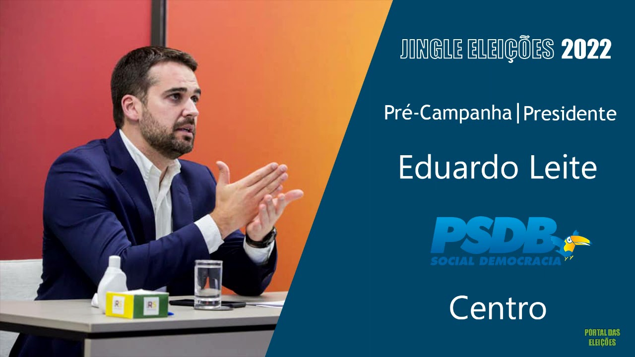 JINGLE EDUARDO LEITE | PR&Eacute;-CAMPANHA PSDB