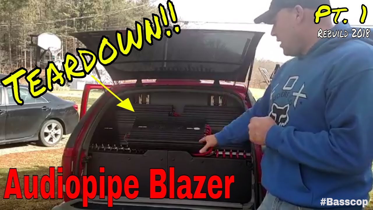 Deconstructing The Audiopipe Blazer Pt. 1 | Audiopipe Blazer | Rebuild 2018