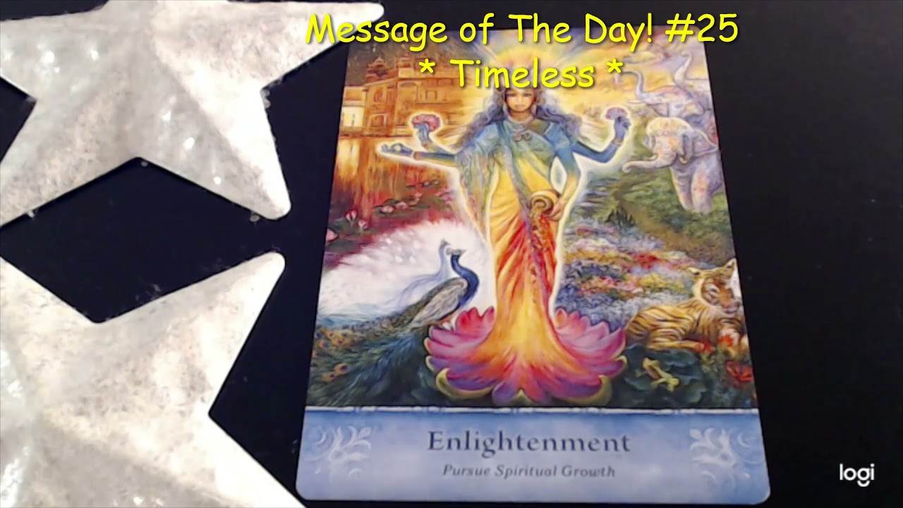 Message of The Day!  #25 💖 *Timeless* 💲 Clairvoyant Psychic Tarot Oracle Card Reading 🔮