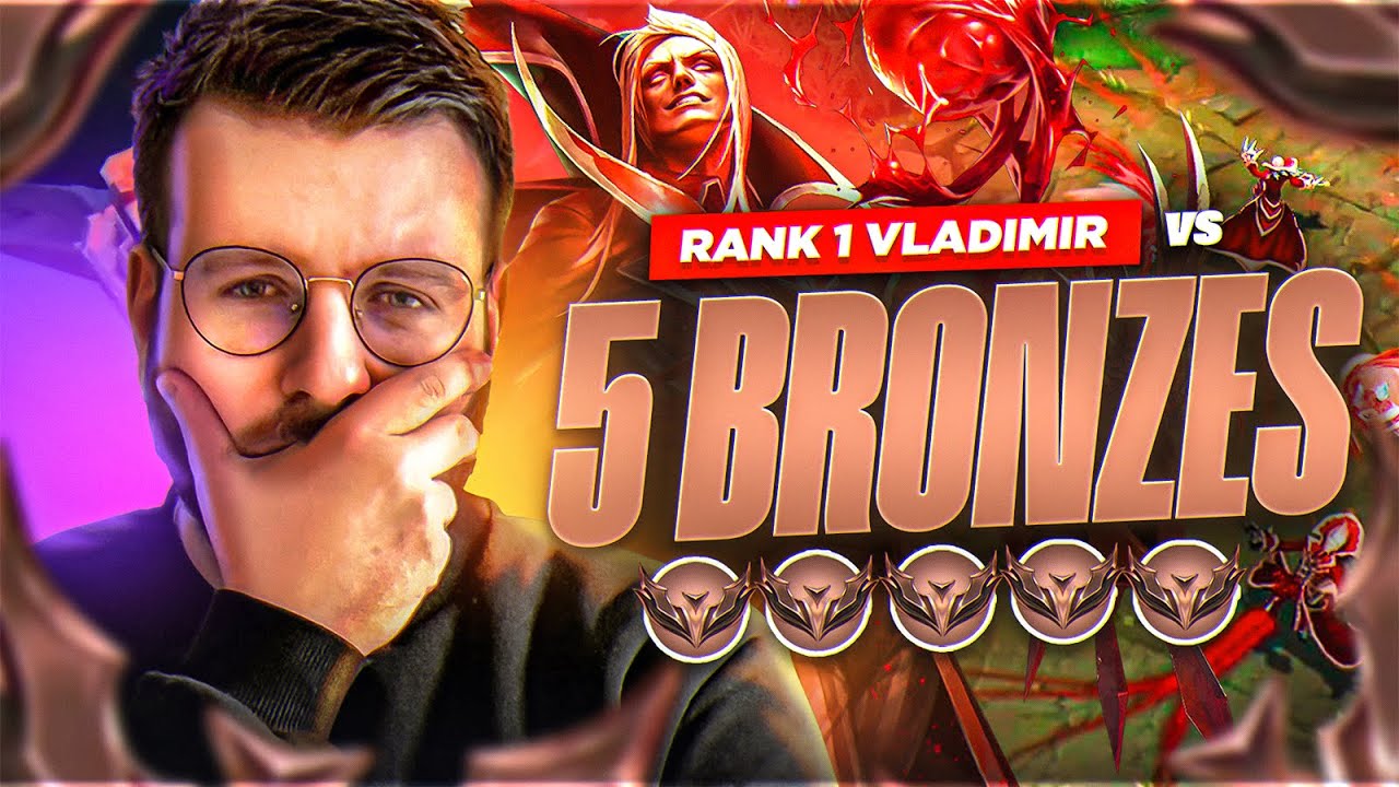 RANK 1 VLADIMIR EUW VS 5 BRONZES ! LES DEGATS DU CHAMPIONS SONT INHUMAINS