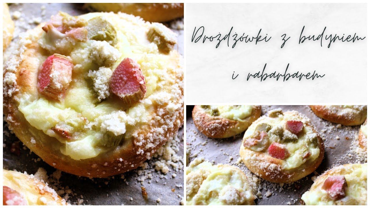Drożdżówki z budyniem i rabarbarem