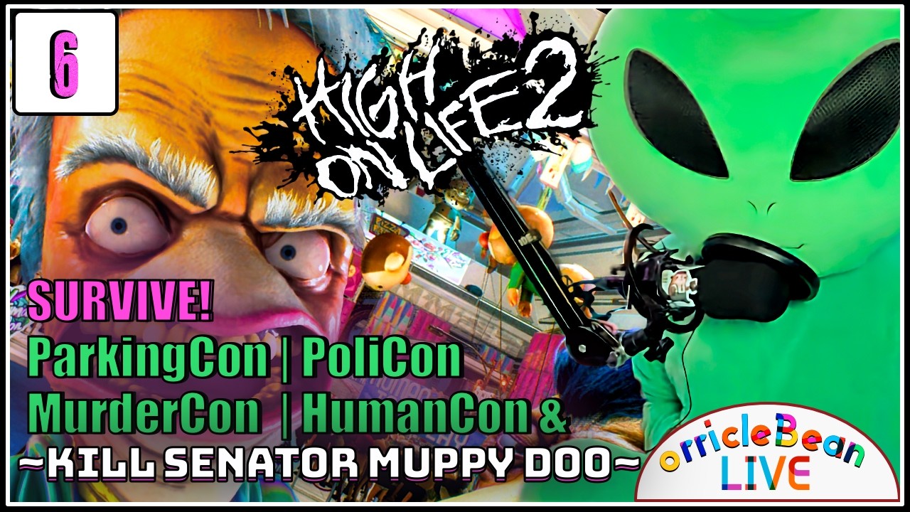 HIGH ON LIFE 2 - Episode 6: Kill Senator Muppy Doo | LIVE Let's Play | PS5 Pro 4K UHD Upscale