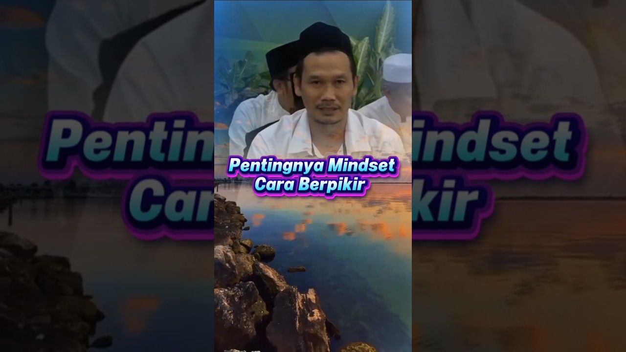 Kajian Gus Baha: Pentingnya Mindset #kajianislam #gusbaha #viral #video #fyp #shorts #trending #fy