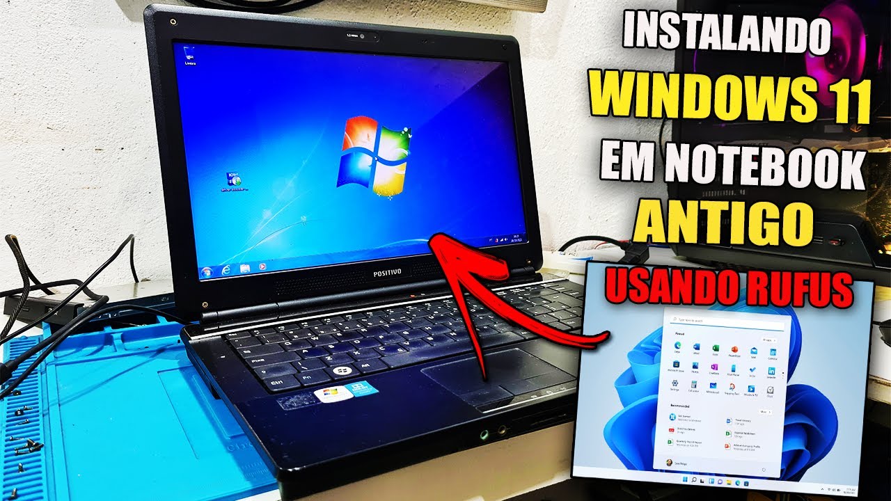 INSTALANDO O WINDOWS 11 EM UM NOTEBOOK ANTIGO DA POSI USANDO O RUFUS SEM TPM E  SEGURE BOOT R&Aacute;PIDO