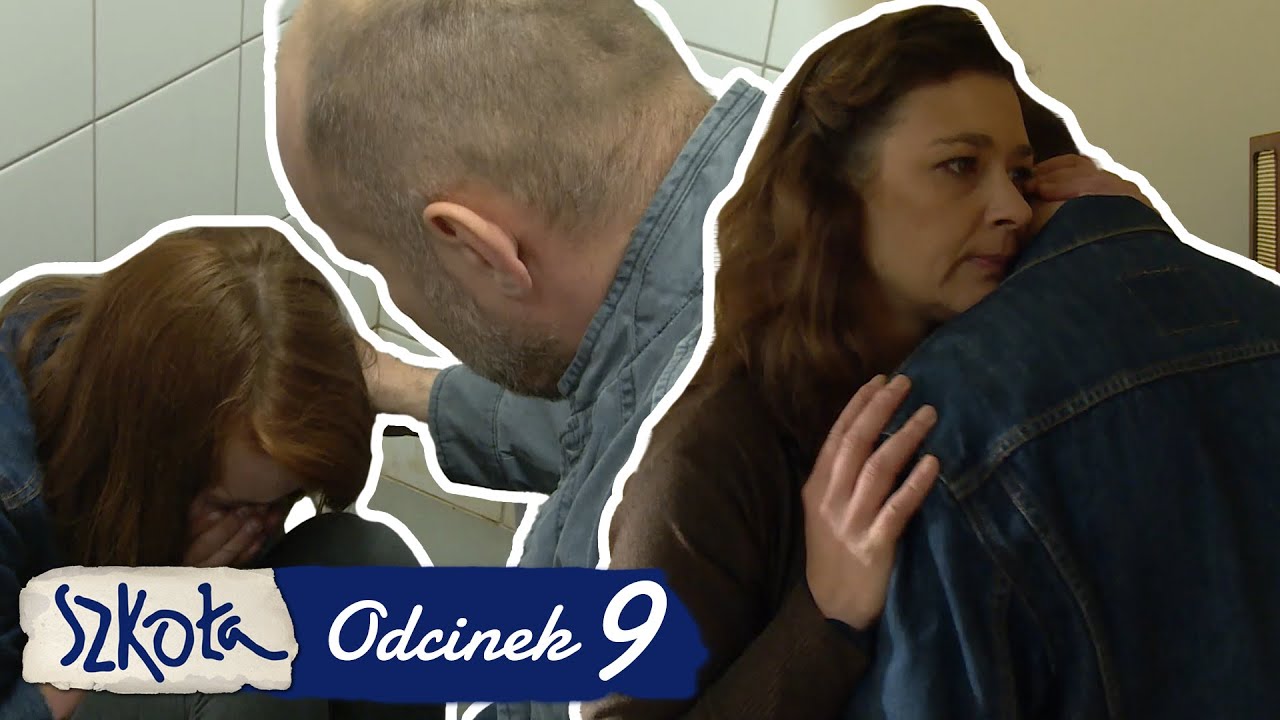 SZKOŁA - ODC. 9 CZ. 3