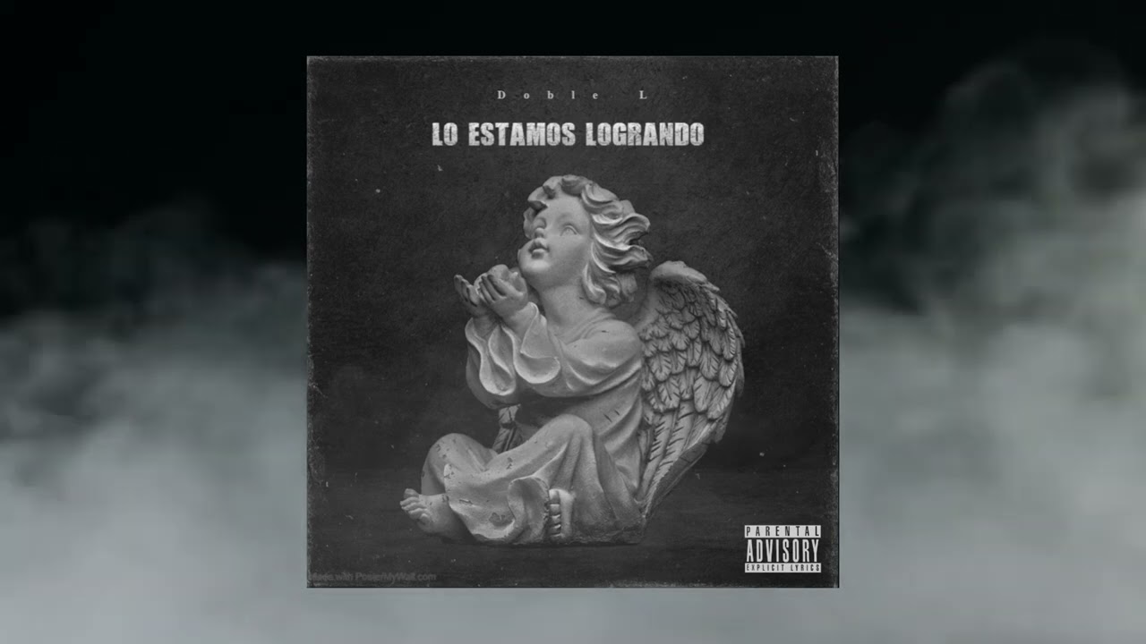 DOBLE L - LO ESTAMOS LOGRANDO