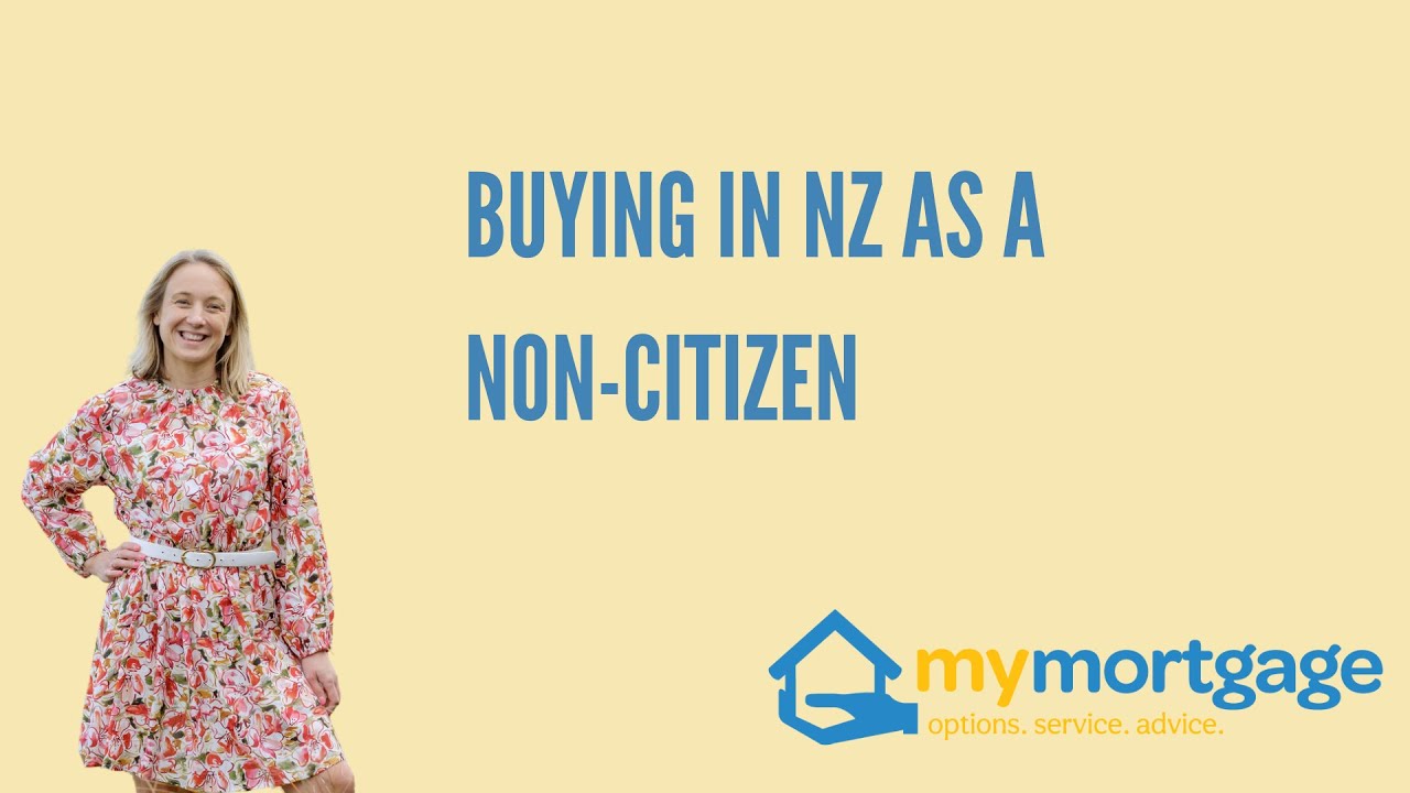 Buying in NZ as a non-citizen