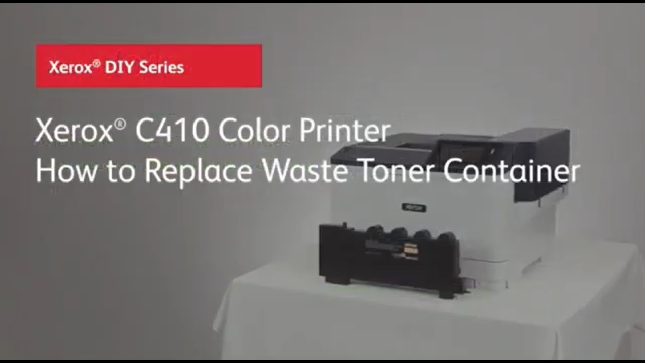 Xerox C410 Color Printer - How to Replace the Waste Toner Cartridge