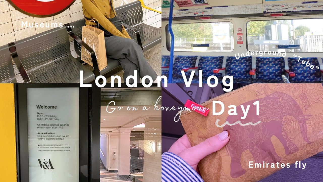 【London Vlog】#1 ロンドン🇬🇧新婚旅行4泊7日｜エミレーツ航空,ドバイ乗り継ぎ,エコノミーで行く旅✈️｜機内食紹介｜ロンドン地下鉄,ホテル | 大英博物館,V&A美術館｜20代共働き夫婦