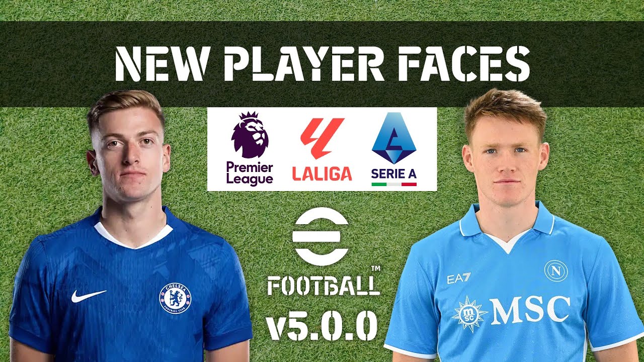 eFootball v5.0.0 Update: New Player Faces (English, Italian & Spanish Clubs)