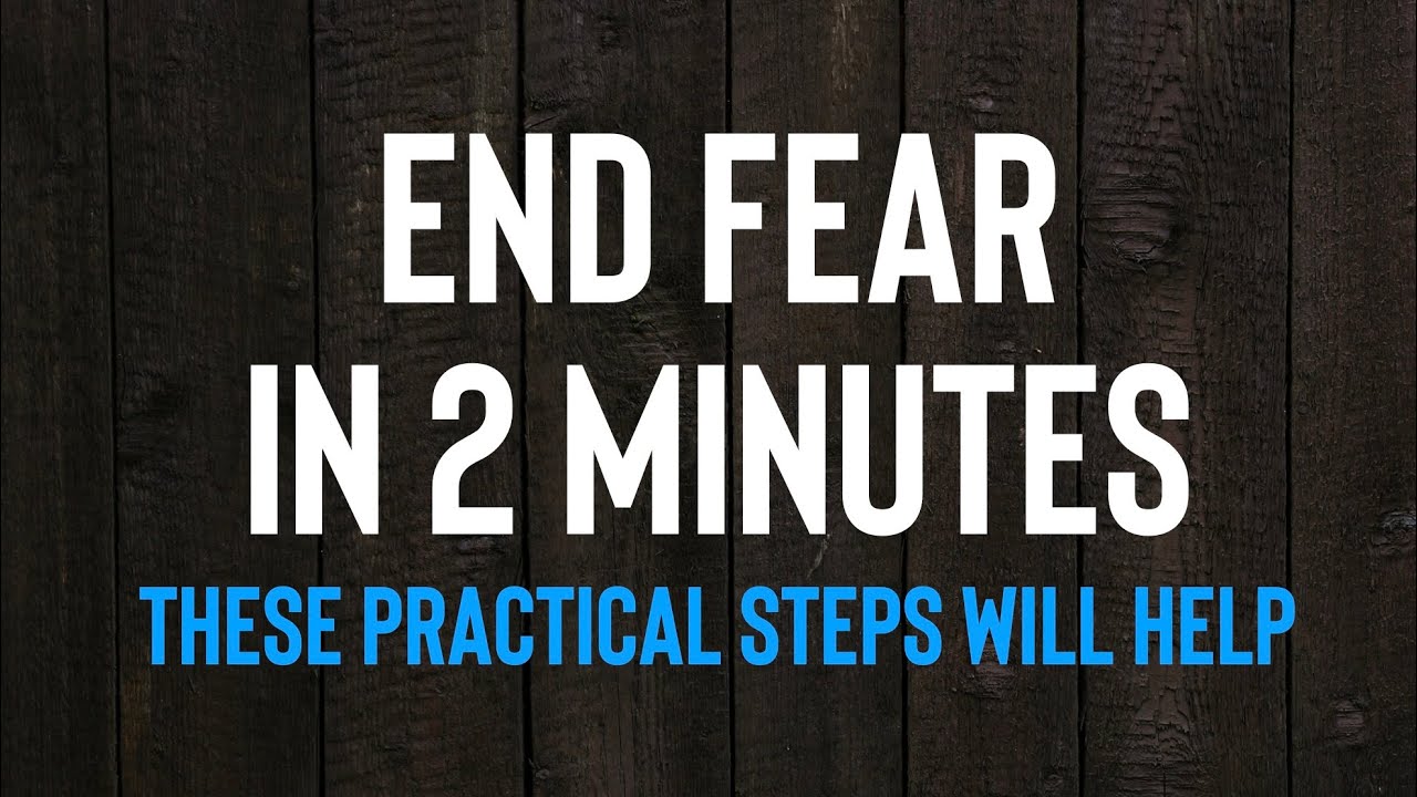 End Fear in 2 Minutes | Clint Byars